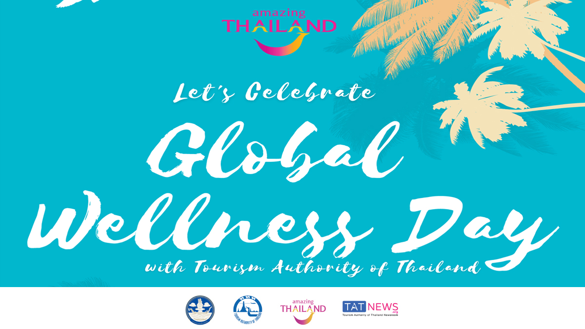 Let’s Celebrate Global Wellness Day The Tourism International